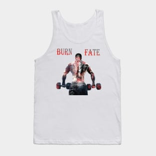 Burn fate Tank Top